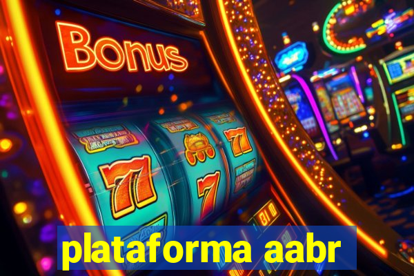 plataforma aabr